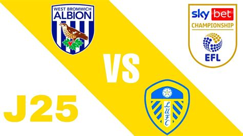 West Bromwich Albion Vs Leeds United En Vivo Championship