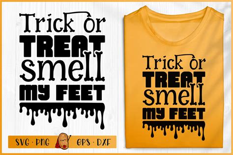 Halloween Svg Trick Or Treat Smell My Feet Svg Witch Svg 741829