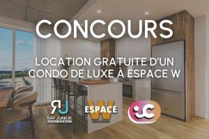 Courez la chance de gagner 1 an de location gratuite à Espace W