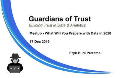 Guardians Of Trust Building Trust In Data And Analytics Ppt Free