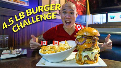 Lb Canadian Burger Challenge Taking On Insanely Giant Burger