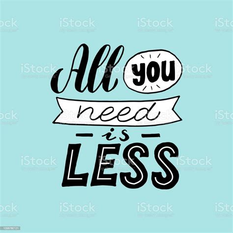 You Need Less Typography Slogan Trendy Zero Waste Design Less Consuming