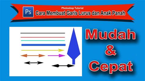 Cara Membuat Garis Lurus Dan Anak Panah Di Photoshop YouTube