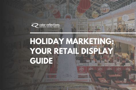 Holiday Marketing Retail Display Guide Seecoding Technologies