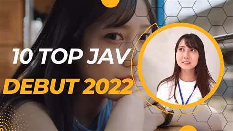 10 Bintang Dewasa Tercantik Memulai Debut Di 2022 Youtube