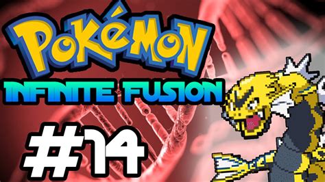 MAI PIU FUSIONI Pokèmon Infinite Fusion ITA 14 YouTube