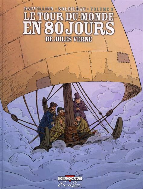 Le Tour Du Monde En Jours De Jules Verne T Bd Chez Delcourt De