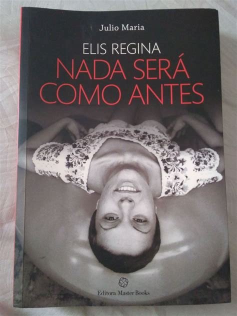 Livro Elis Regina Nada Será Como Antes Livro Usado 63264242 enjoei