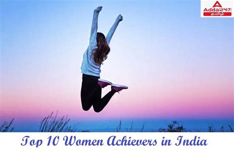 Top 10 Women Achievers In India Who Have Made The Nation Proud