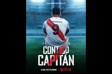 La Serie Sobre Paolo Guerrero Llega A Netflix Mira El Tr Iler Oficial