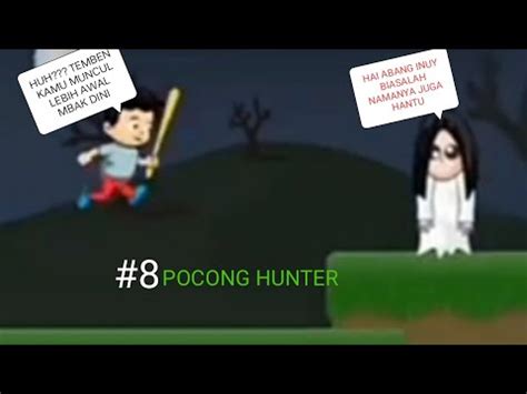 Baru Saja Mulai Sudah Di Hadang Kuntilanak Di Games Pocong Hunter