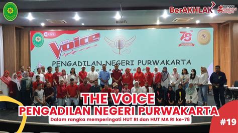 The Voice Ala Pengadilan Negeri Purwakarta Hut Ri Hut Ma Ri Ke