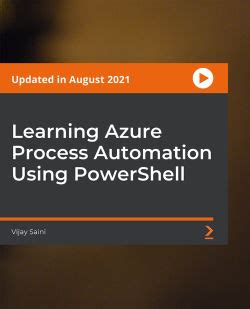 Learning Azure Process Automation Using PowerShell Video