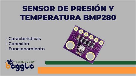 Tutorial Sensor De Presi N Y Temperatura Bmp Como Funciona Youtube