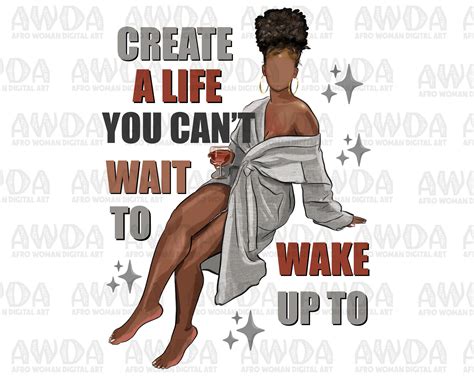 Black Woman Motivation Quotes Png Sublimation Design Download, Afro ...