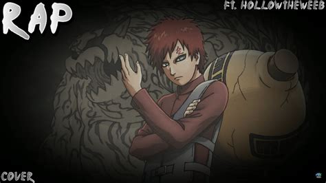 Love Rap Song Cover Gaara Rap Song Cover By AJ Kurano Ft HollowTheWeeb