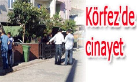 K Rfez De Cinayet A Da Kocaeli Gazetesi