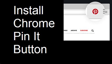 How to Set Up the Pin It Button for Chrome