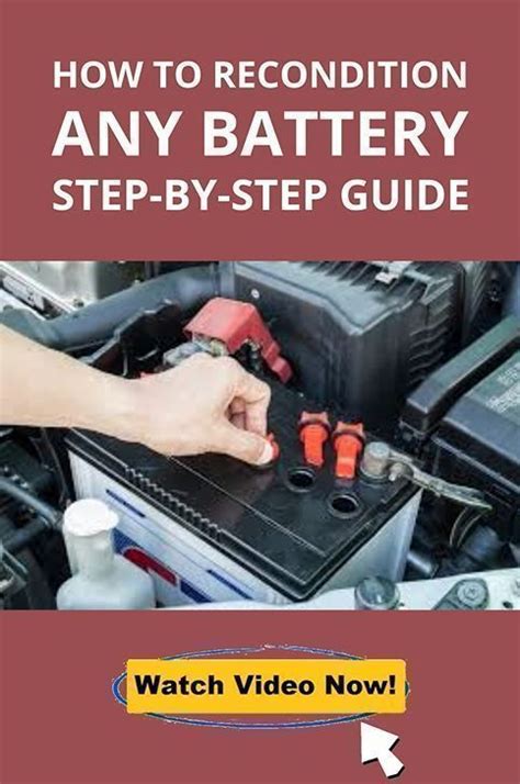 HOW TO RECONDITION ANY BATTERY STEP BY STEP GUIDE Car Battery Hacks