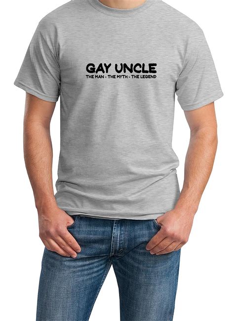 Gay Uncle The Man The Myth The Legend Mens T Shirt Etsy