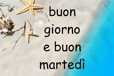 Buona Marted Estivo Con Caldo E Mare