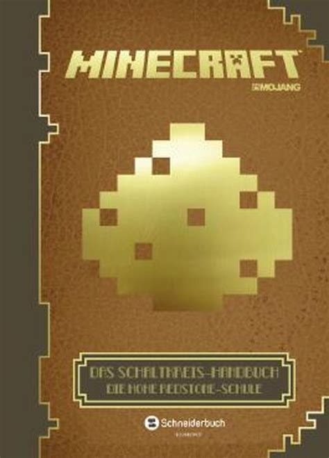 Minecraft Das Schaltkreis Handbuch Die Hohe Redstone Schule Von Josef