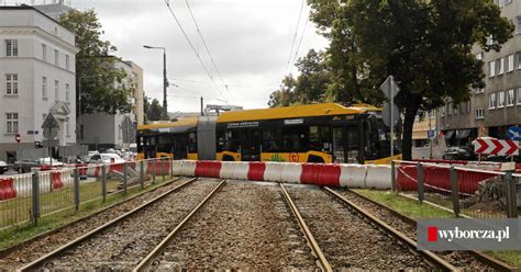 Budowa Tramwaju Do Wilanowa Krytyczne Miejsca Objazd W