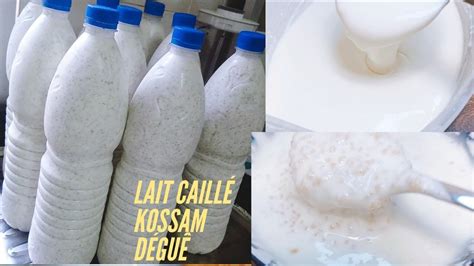 Comment faire le meilleur LAIT CAILLÉ Déguê KOSSAM COUSCOUS