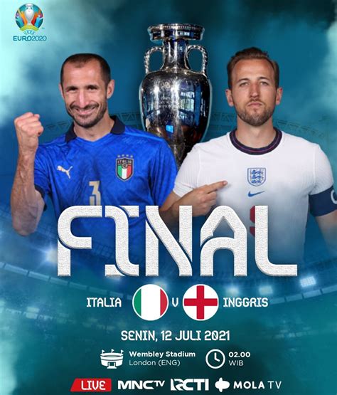 Link Nonton Final Euro 2020 Inggris Vs Italia Dinihari 0000 Wib