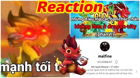 Dragon city tập 474 Reaction những điều bạn không bao giờ làm và sức