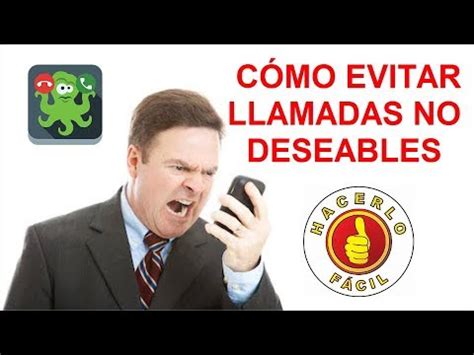 Llamadas No Deseadas C Mo Evitarlas F Cilmente Hacerlo F Cil Youtube