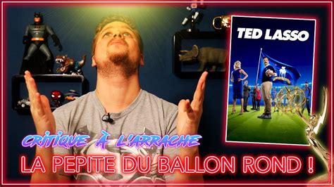 CRITIQUE TED LASSO Saison 2 Meilleure série autour du foot Apple