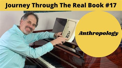 Anthropology Journey Through The Real Book 17 Jazz Piano Lesson