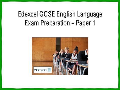 Edexcel GCSE English Language Exam Preparation Paper 1 Teaching