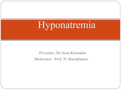 Hyponatremia Ppt Final Ppt