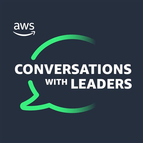 Aws Conversations With Leaders Podcast On Spotify