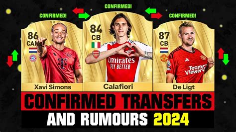 FIFA 25 NEW CONFIRMED TRANSFERS RUMOURS Ft Calafiori Xavi