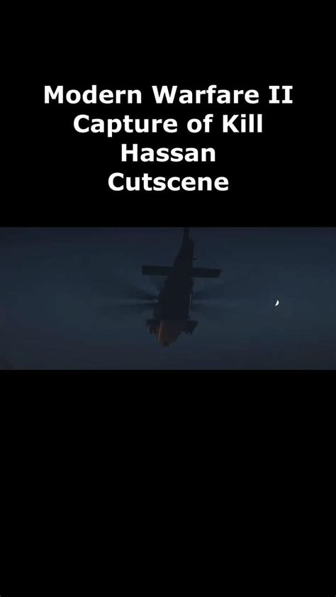 Capture Or Kill Hassan Modern Warfare Ii Campaign Cutscene Mw2