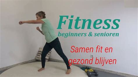 Fitness Oefeningen Voor Beginner Senioren Thuis Full Body Fit