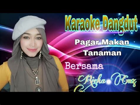 Pagar Makan Tanaman Mansyur S Karaoke Dangdut Duet Bersama Rieka Cmz