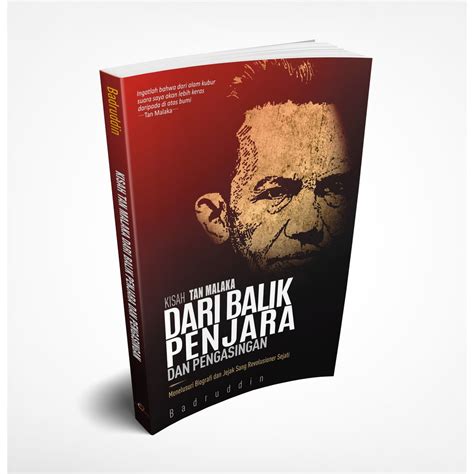 Jual KISAH TAN MALAKA DARI BALIK PENJARA DAN PENGASINGAN Menelusuri