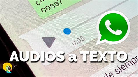 Convierte Los Audios En Texto En Whatsapp Android Y Iphone Iphone Wired