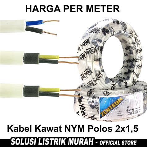 Jual Kabel Nym X Kabel Listrik Polos Kawat Shopee Indonesia