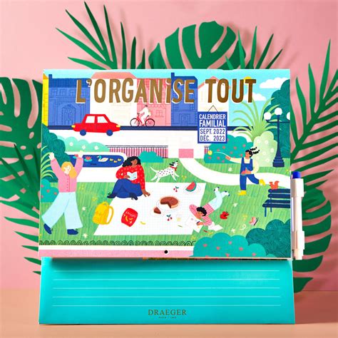 Calendrier Familial L Organise Tout Draeger Paris La