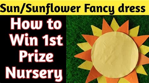 How To Make Sun Fancy Dress Sunflower Fancy Dress Ideas Pre Primary