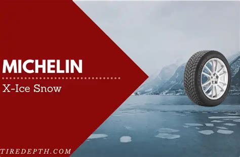 Michelin X-Ice Snow Review For 2024 - TireDepth