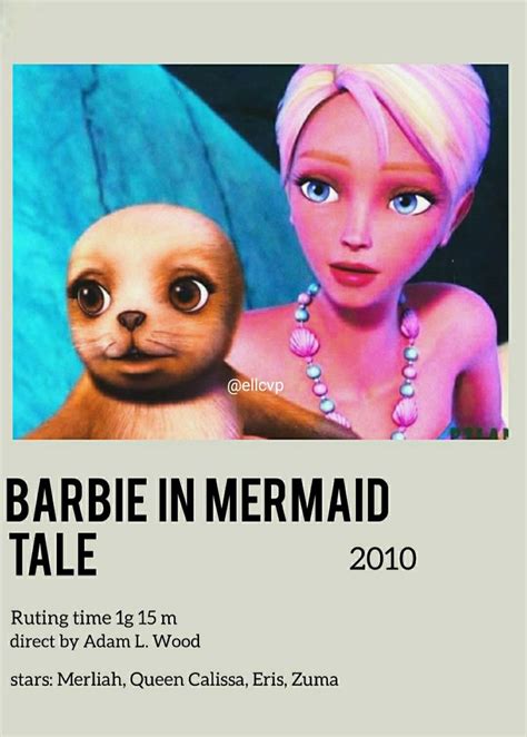 The Poster For Barbie In Mermaid Tale Shows An Image Of A Girl And A