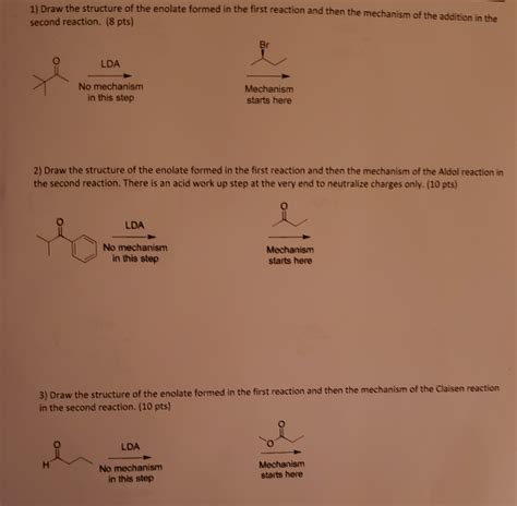 Solved Draw The Structure Of The Enolate Formed In The First Chegg