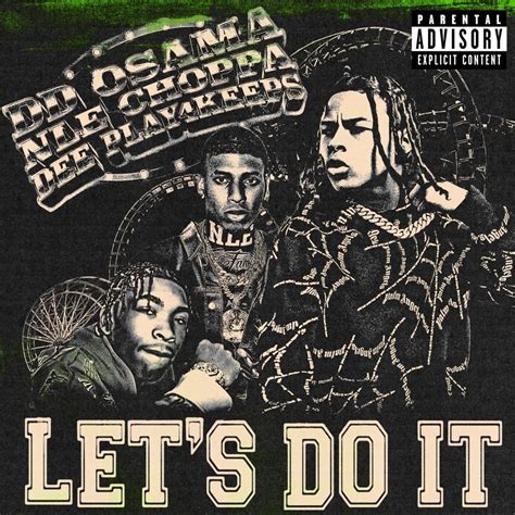 Dd Osama Lets Do It Remix Lyrics Genius Lyrics