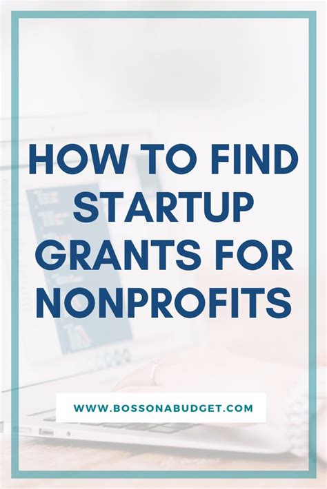 Looking For Startup Grants For Your Nonprofit Nonprofit Startup